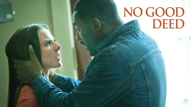 is-no-good-deed-on-netflix-uk-where-to-watch-the-movie-new-on