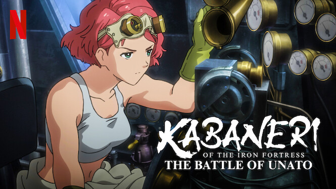 Is Kabaneri Of The Iron Fortress The Battle Of Unato On Netflix Uk Where To Watch The Series New On Netflix Uk