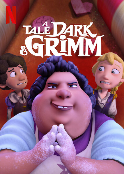 TRAILER: Netflix's 'A Tale Dark & Grimm' Series, Premiering Next Month