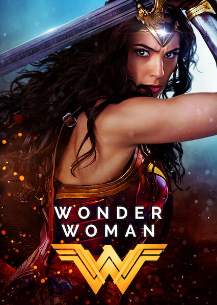 Is Wonder Woman On Netflix Uk Where To Watch The Movie New On Netflix Uk