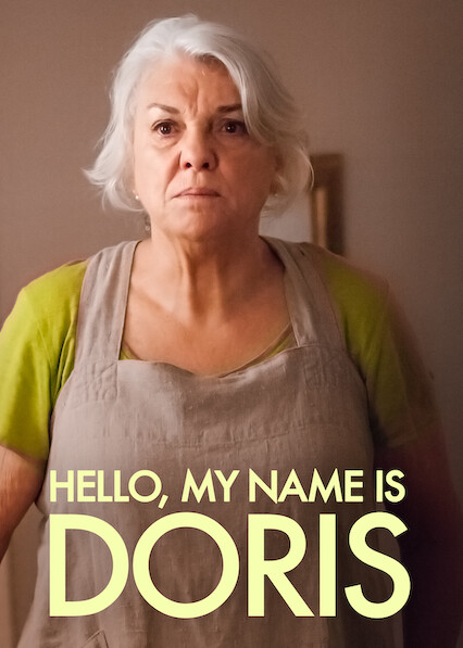 Hello my name is doris is it on deals netflix