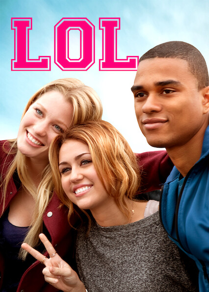 Is 'LOL' on Netflix? Where to Watch the Movie 