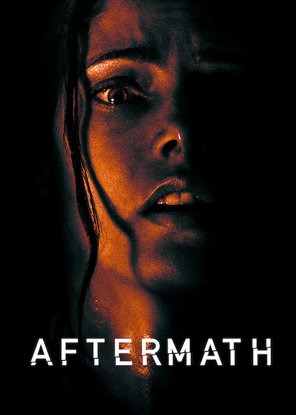 cast of aftermath on netflix