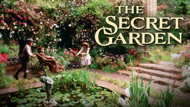 Is The Secret Garden On Netflix Uk Where To Watch The Movie New On Netflix Uk