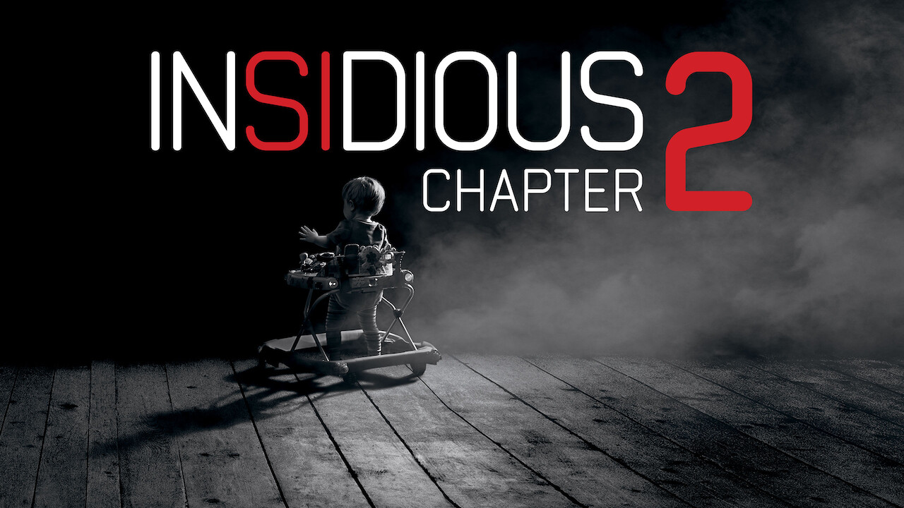 Is �Insidious Chapter 2� on Netflix UK? Where to Watch Is �Insidious Chapter 2� on Netflix UK? Where to Watch