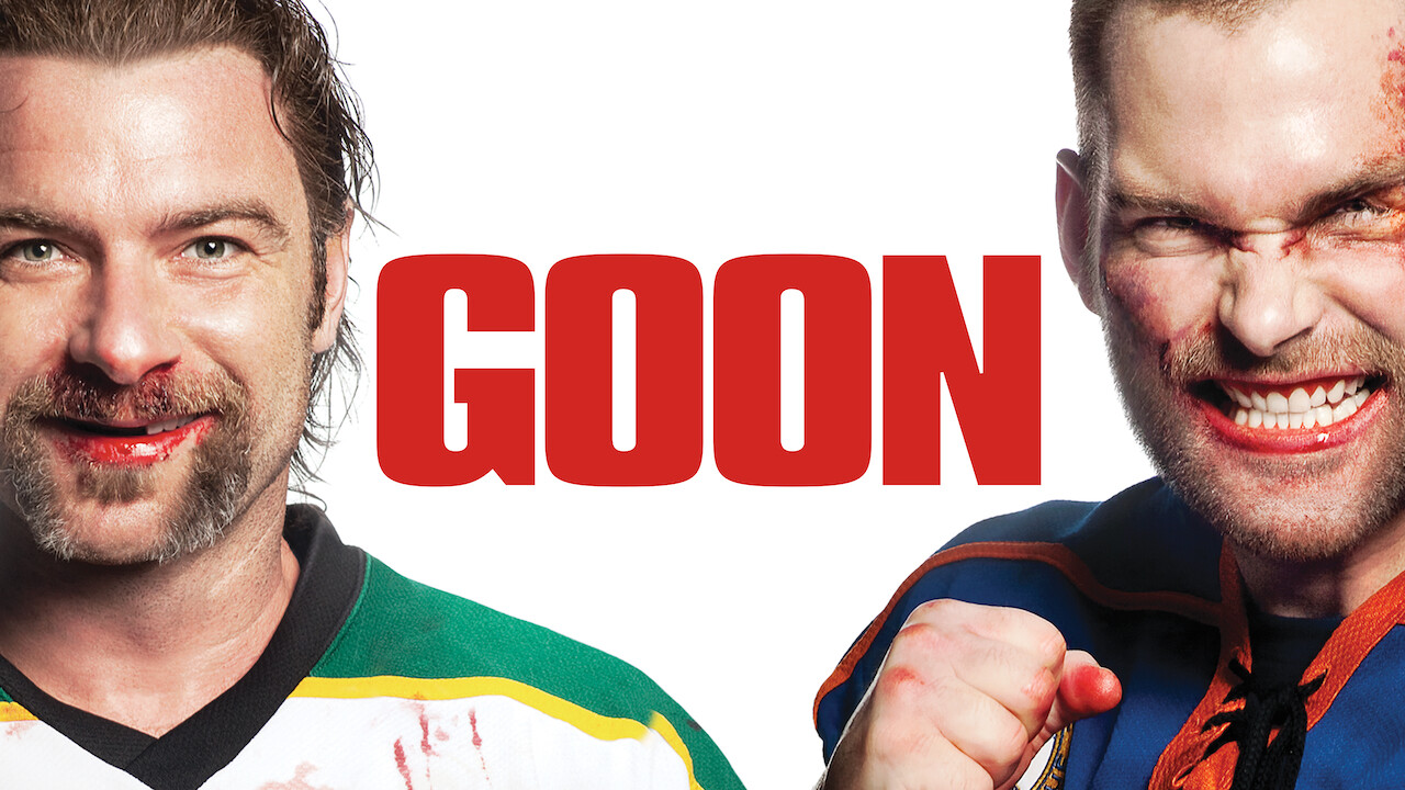 Is �Goon� on Netflix UK? Where to Watch the Movie New On Is �Goon� on Netflix UK? Where to Watch the Movie New On