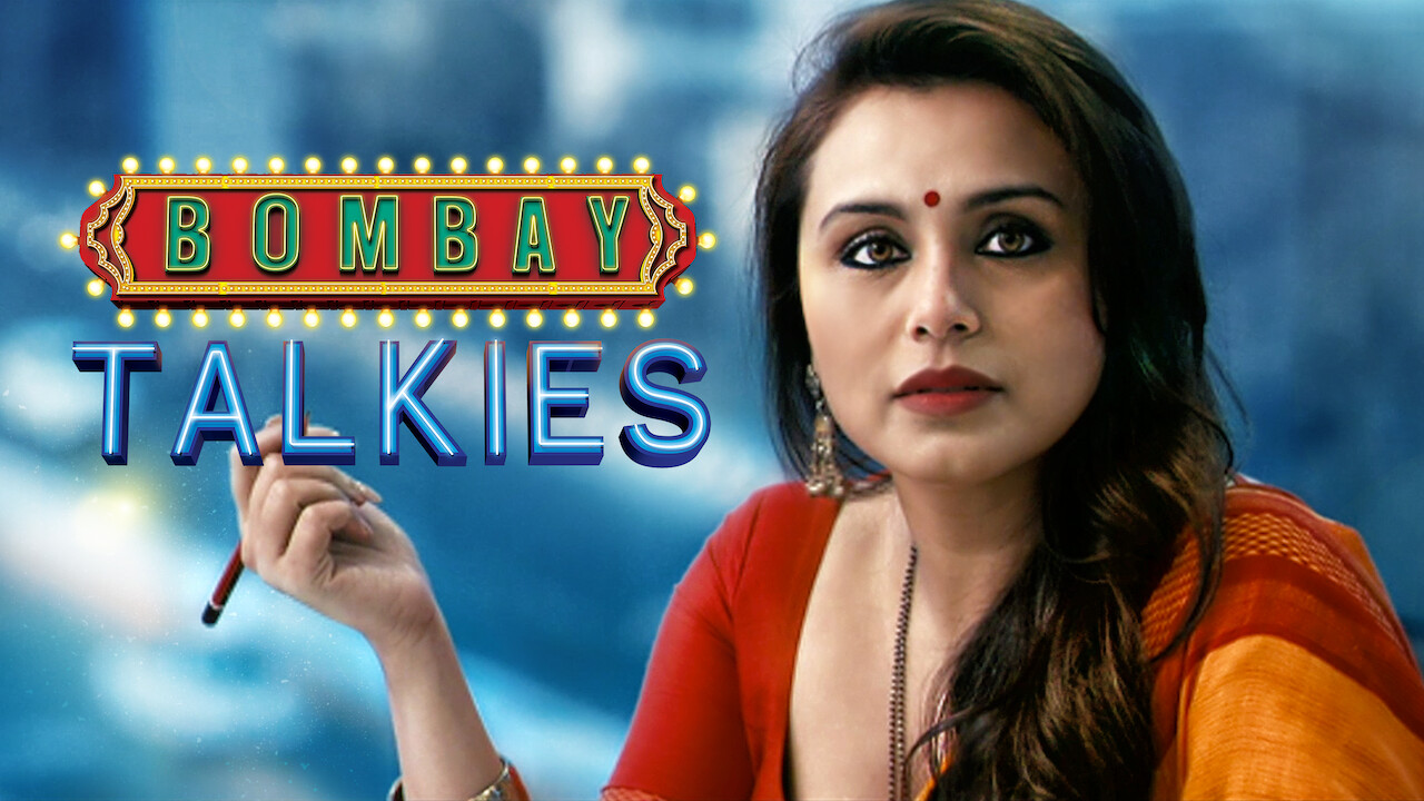 Is 'Bombay Talkies' on Netflix? Where to Watch the Movie - NewOnNetflix.info