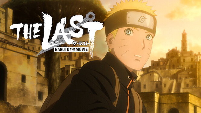 Is 'The Last: Naruto the Movie' on Netflix UK? Where to Watch the Movie - New On Netflix UK