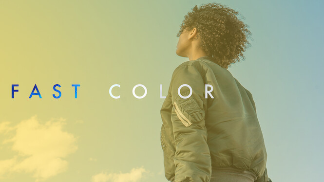Is �Fast Color� on Netflix UK? Where to Watch the Movie Is �Fast Color� on Netflix UK? Where to Watch the Movie