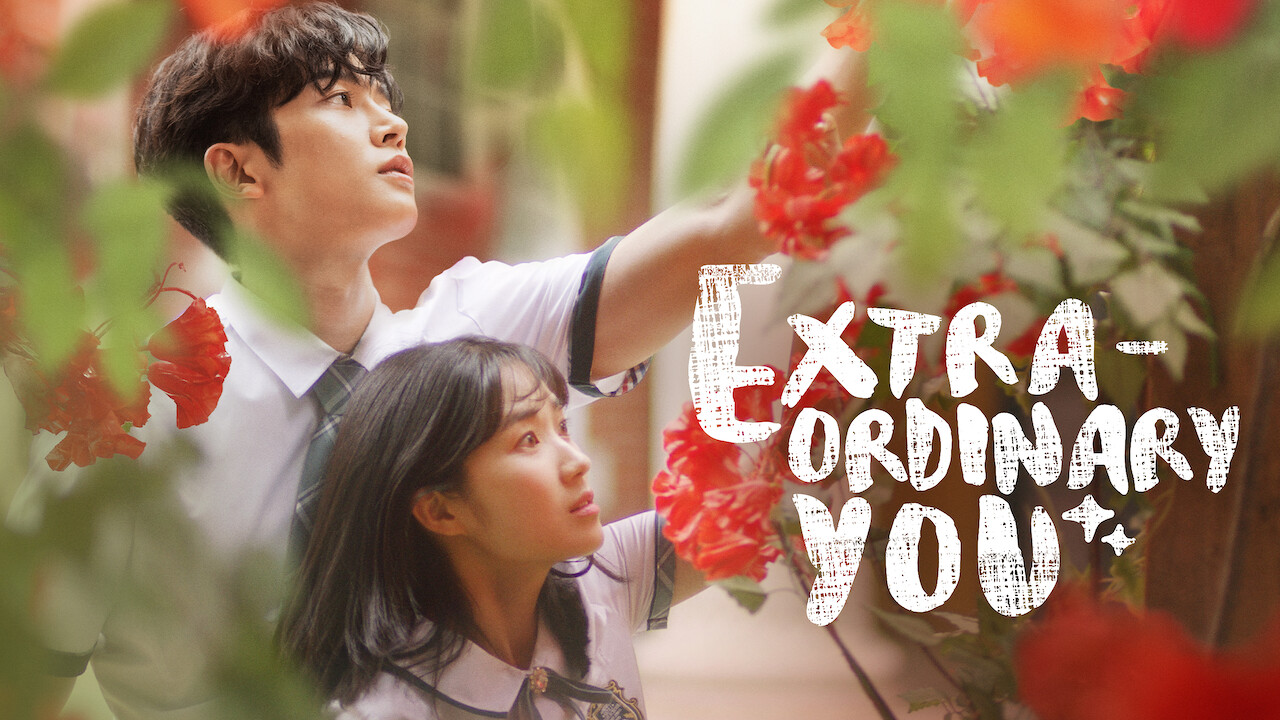 extraordinary you on netflix