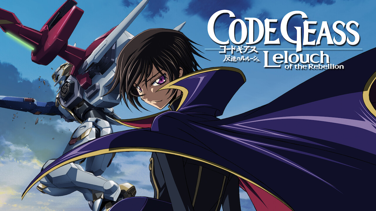 Is Code Geass Lelouch Of The Rebellion On Netflix Uk Where To Watch The Series New On Netflix Uk