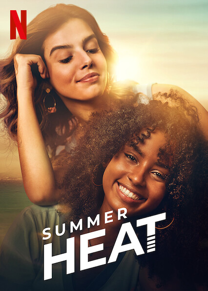 Is 'Summer Heat' (aka 'Temporada de Verão') on Netflix UK? Where to