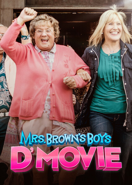 Is Mrs Brown S Boys D Movie On Netflix Where To Watch The Movie Newonnetflix Info