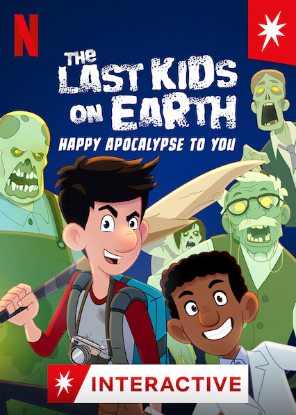 The Last Kids on Earth: Happy Apocalypse to You