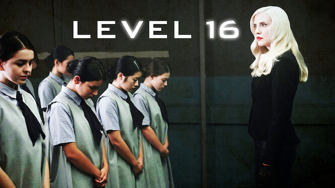 Is Level 16 On Netflix Uk Where To Watch The Movie New On Netflix Uk Is Level 16 On Netflix Uk Where To Watch The Movie New On Netflix Uk